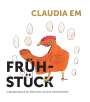 Claudia Em: Frühstück, Buch