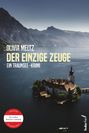 Olivia Meltz: Der einzige Zeuge, Buch