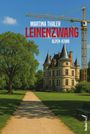 Martina Thaler: Leinenzwang, Buch