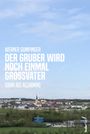 Werner Gumpinger: Der Gruber wird noch einmal Großvater, Buch