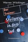 „Der Trainer: Steilpass in den Tod“, Kriminalroman. Illustration mit roten und blauen Spielchips auf einem Taktikbrett.