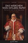 David G. Dalin: Das Märchen von Hitlers Papst, Buch