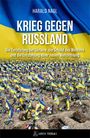 Harald Nagl: Krieg gegen Russland, Buch