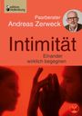 Andreas Zerweck: Intimität - Einander wirklich begegnen, Buch