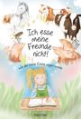 Bianca Blum: Ich esse meine Freunde nicht!, Buch