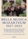 : Bella Musica Mozarteum 2017-2022, Buch