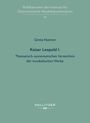 Greta Haenen: Kaiser Leopold I., Buch