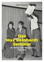 Peter Roessler: Das Max Reinhardt Seminar, Buch