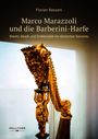 Buchtitel und Autor: "Marco Marazzoli und die Barberini-Harfe" von Florian Bassani. Goldene Harfe mit kunstvollen Details.