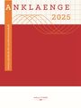 Anklaenge 2025, Buch