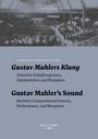 Titel: Gustav Mahlers Klang. Bild: Historischer Konzertsaal, viele Zuhörer.