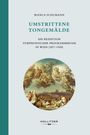 BIANCA SCHUMANN, UMSTRITTENE TONGEMÄLDE, Die Rezeption symphonischer Programmmusik in Wien (1857–1900); Illustration mit Figuren.