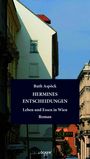 Ruth Aspöck: HERMINES ENTSCHEIDUNGEN. Leben und Essen in Wien. Roman. Stadtansicht mit Gebäuden und klarem Himmel.