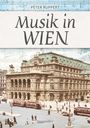 Peter Ruppert: Musik in Wien, Buch