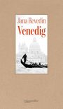 Jana Revedin: Venedig, Buch