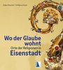 Wolfgang Meyer: Wo der Glaube wohnt, Buch