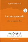Joaquín Dicenta: La casa quemada / Das verbrannte Haus (Buch + Audio-CD) - Lesemethode von Ilya Frank - Zweisprachige Ausgabe Spanisch-Deutsch, Buch