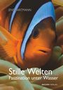 Jens Hartmann: Stille Welten, Buch