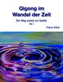 Franz Köck: Qigong im Wandel der Zeit, Buch