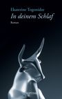 Ekaterine Togonidze: In deinem Schlaf, Buch