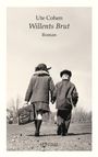 Ute Cohen: Willents Brut, Buch