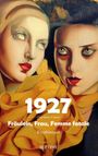 "1927 Unerhörte Frauen: Fräulein, Frau, Femme fatale. Erzählungen. SEPTIME." Zwei Frauen mit gelben Tüchern, expressionistische Malerei.