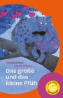 „Christine Rettl, Carola Holland: Das große und das kleine Pfüh“ zeigt zwei blaue, liebevoll kuschelnde Fantasiewesen.