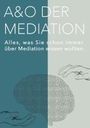 Werner Obermüller Pmm: A&O Der Mediation!, Buch