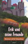 Julian Forten: Erik und seine Freunde, Buch