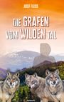 Josef Fleiß: Die Grafen vom Wilden Tal, Buch