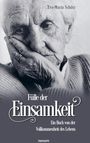 Eva-Maria Schütz: Fülle der Einsamkeit, Buch