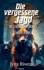 Jynx Rivera: Die vergessene Jagd, Buch