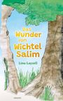 Lina Layzell: Das Wunder von Wichtel Salim, Buch