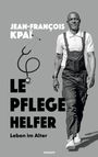 Jean-François Kpaï: Le Pflegehelfer, Buch