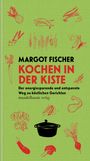 Margot Fischer: Kochen in der Kiste, Buch