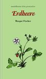 Margot Fischer: Erdbeere, Buch