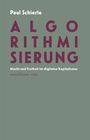 Paul Schierle: Algorithmisierung, Buch