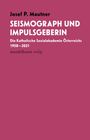 Josef P. Mautner: Seismograph und Impulsgeberin, Buch