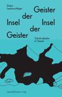 "Geister der Insel, Insel der Geister. Geisterglaube in Taiwan. Deike Lautenschläger." Zeichnung von schwarzen Formen.