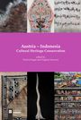 "Austria – Indonesia Cultural Heritage Conservation, edited by Patricia Engel and Virginia Nouwen." 

Collage aus kulturellen Artefakten.