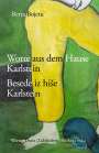 Berta Bojetu: Worte aus dem Hause Karlstein Jankobi / Besede iz hise Karlstein Jankobi, Buch