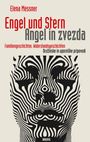 Elena Messner: Engel und Stern. Angel in zvezda., Buch
