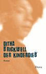 „Ditha Brickwell, Der Kinderdieb, Roman, Drava“ steht auf einem unscharfen, sepiafarbenen Hintergrund mit einem Gesicht.