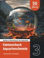 Hermann Huemer: Faktencheck Aquarienchemie, Buch