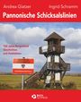 Ingrid Schramm: Schramm, I: Pannonische Schicksalslinien, Buch
