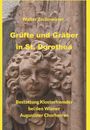 Walter Zechmeister: Grüfte und Gräber in St. Dorothea, Buch