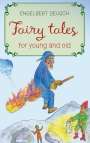 Engelbert Deusch: Fairy tales for young and old, Buch