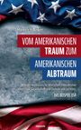 Heinrich Anker: Vom amerikanischen Traum zum amerikanischen Albtraum, Buch