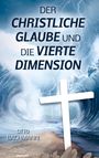 Otto Bachmann: Der christliche Glaube und die vierte Dimension, Buch