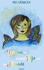 Ines Gramlich: Yasmin, die besondere Elfe und ihre Freunde, Buch